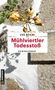 Eva Reichl: Mühlviertler Todesstoß, Buch