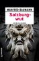 Manfred Baumann: Salzburgwut, Buch