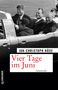 Jan-Christoph Nüse: Vier Tage im Juni, Buch, Buch