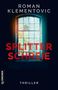 Roman Klementovic: Splitterschreie, Buch