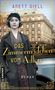"ANETT DIELL" "DAS ZIMMERMÄDCHEN VOM ADLON" "ROMAN" Eine Frau in historischer Kleidung vor einem alten Hotel., Buch