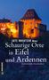 Buchtitel: "Schaurige Orte in Eifel und Ardennen". Hintergrund zeigt beleuchtete Burg bei Nacht. Links schwarzer Balken mit "GMEINER"., Buch