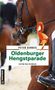 „Peter Gerdes, Oldenburger Hengstparade, Kriminalroman“. Ein Reiter mit Stiefel auf einem braunen Pferd mit Schleife.