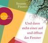 Susann Pásztor: Und dann steht einer auf und öffnet das Fenster, 6 CDs