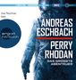 Andreas Eschbach: Perry Rhodan - Das größte Abenteuer, 4 CDs