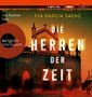 Eva García Sáenz: Die Herren der Zeit, 2 MP3-CDs