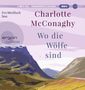 Charlotte McConaghy: Wo Die Wölfe Sind, 2 CDs, 2 CDs