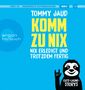 Tommy Jaud: Komm Zu Nix Nix Erledigt Und Trotzdem Fertig, MP3-CD