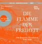 Jörg Bong: Die Flamme der Freiheit, 2 MP3-CDs