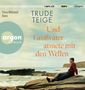 Trude Teige: Und Großvater Atmete Mit Den Wellen, MP3-CD