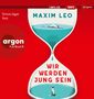 Maxim Leo: Wir Werden Jung Sein, MP3-CD