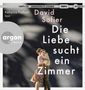 David Safier: Die Liebe sucht ein Zimmer, MP3