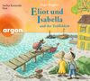 Ingo Siegner: Eliot und Isabella und der Trüffeldieb, 2 CDs