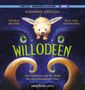 Katherine Applegate: Willodeen - Das Mädchen und der Wald der verschwundenen Tiere, MP3