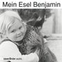 Hans Limmer: Mein Esel Benjamin, CD