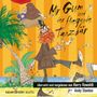 Andy Stanton: Mr Gum und der fliegende Tanzbär, CD