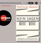 Matthias Brandt: Nein Sagen-Über den 20. Juli 1944, meine Elter, MP3-CD, MP3-CD