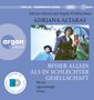 Adriana Altaras: Besser allein als in schlechter Gesellschaft, MP3-CD