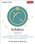 Robert Satorius: Sternzeichenkalender Schütze 2022, Kalender
