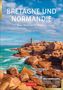 „Bretagne und Normandie: Eine Reise in 53 Bildern“. Küstenlandschaft mit Leuchtturm, Meer und Felsen., Kalender