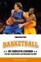 Sebastian Finis: Basketball: Die größten Legenden, Buch