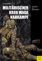 Carsten Draheim: Militärischer Krav Maga Nahkampf, Buch