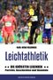 Karl-Heinz Keldungs: Leichtathletik: Die größten Legenden, Buch