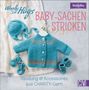 Veronika Hug: Woolly Hugs Baby-Sachen stricken, Buch, Buch