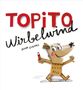 Text: "TOPITO Wirbelwind ANNA LLENAS". Illustration eines fröhlichen Charakters aus Pappe mit rotem Stift., Buch