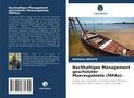 Ibrahima Ndiaye: Nachhaltiges Management geschützter Meeresgebiete (MPAs):, Buch
