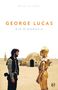 Brian Jay Jones: George Lucas, Buch