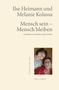 "Ilse Heimann und Melanie Kolassa. Mensch sein – Mensch bleiben. Gedichte von Mutter und Tochter. Foto von zwei lächelnden Frauen.", Buch