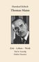 Hanskarl Kölsch: Thomas Mann Buddenbrooks Zauberberg Tod in Venedig Doktor Faustus, Buch