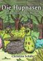 Christina Schäfer: Die Hupnasen, Buch