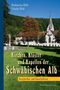 Katharina Hild: Kirchen, Klöster und Kapellen der Schwäbischen Alb, Buch