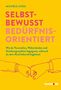 Michele Liussi: Selbstbewusst bedürfnisorientiert!, Buch