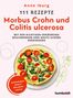 "111 Rezepte Morbus Crohn und Colitis ulcerosa. Entzündungen lindern, Mikrobiom stärken." Quiche mit Tomaten.