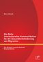 Anna Schmidt: Die Rolle interkultureller Kommunikation für die Gesundheitsförderung von Migranten: Das Beispiel russisch-deutsche Kommunikation, Buch