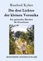 Manfred Kyber: Die drei Lichter der kleinen Veronika, Buch