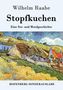 Wilhelm Raabe: Stopfkuchen, Buch