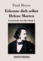 Paul Heyse: Erkenne dich selbst / Helene Morten, Buch