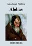 Adalbert Stifter: Abdias, Buch