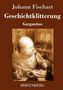 Johann Fischart: Geschichtklitterung, Buch