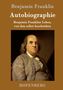 Benjamin Franklin: Autobiographie, Buch