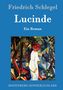 Friedrich Schlegel: Lucinde, Buch