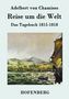 Adelbert Von Chamisso: Reise um die Welt, Buch