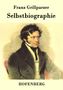 Franz Grillparzer: Selbstbiographie, Buch