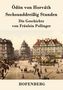 Ödön von Horváth: Sechsunddreißig Stunden, Buch, Buch