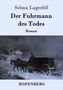 Selma Lagerlöf: Der Fuhrmann des Todes, Buch