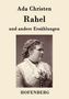 Ada Christen: Rahel, Buch